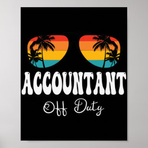 Off Duty Sungles Happy Last Day Of School  Poster