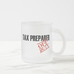 OFF DUTY TAX PREPARER FROSTED GLASS COFFEE MUG