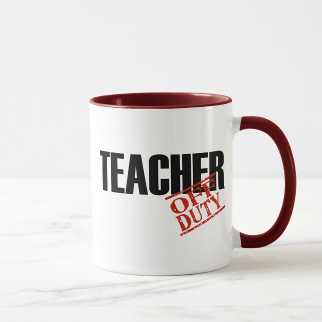 OFF DUTY TEACHER MUG (Right)