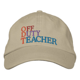 Off Duty Teachers Cap by SRF
