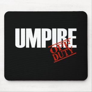 OFF DUTY UMPIRE DARK MOUSE MAT