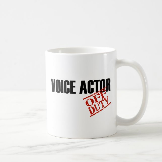 OFF DUTY VOICE ACTOR COFFEE MUG (Right)