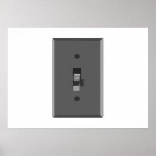 Off Electrical Light Switch Poster