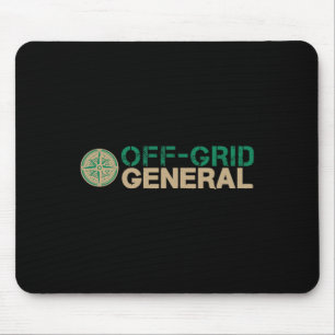 Off-grid General Family Encampment Staff Humour Fo Mouse Mat