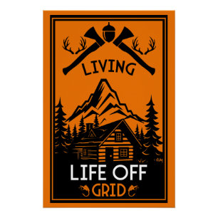 OFF GRID LIFE POSTER