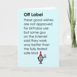 Off Label A Funny Happy Birthday Poem Card
