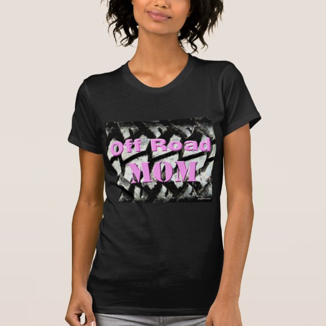 off-road Mum T-Shirt (Front)