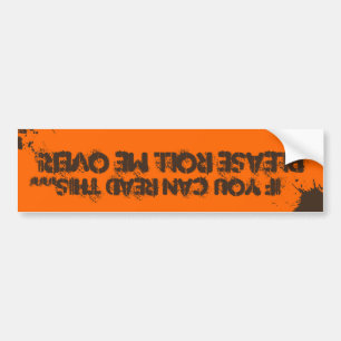 Off Road - Roll Me Over Bumper Sticker