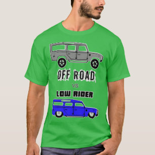 off road vs low rider T-Shirt