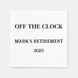 Off The Clock Custom Napkins – Retirement Party
