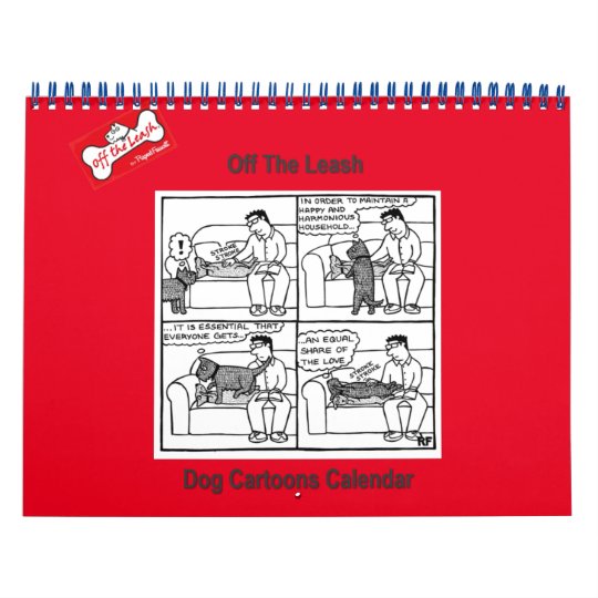 Off The Leash Dog Cartoons 2 Calendar Zazzle.co.uk