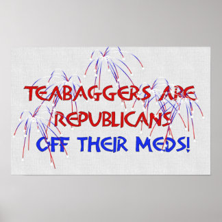 OFF THEIR MEDS POSTER
