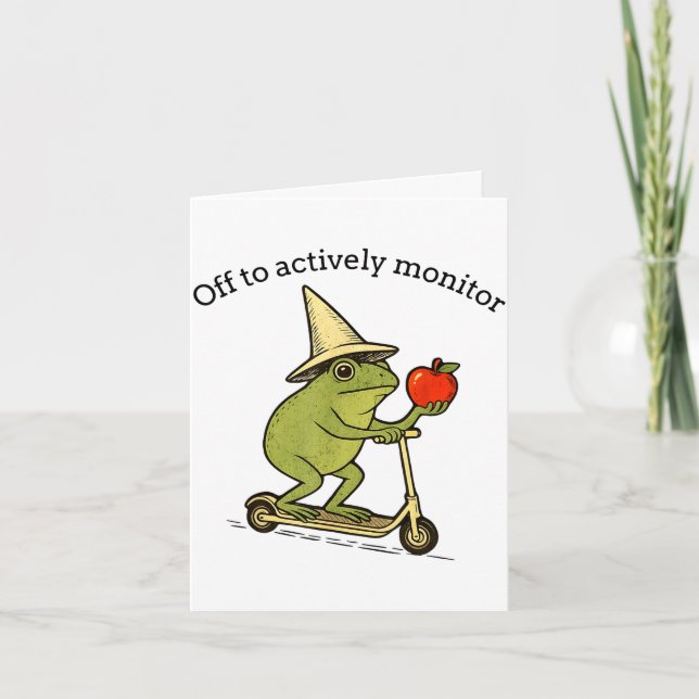 Off to actively monitor frog weirdcore meme saying card (Front)