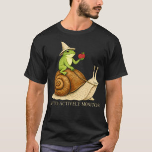 Off To Actively Monitor Funny Frog Snail Teacher T-Shirt