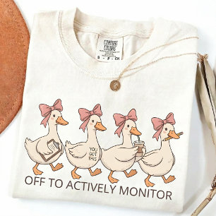 Off To Actively Monitor, School Testing Humour  T-Shirt