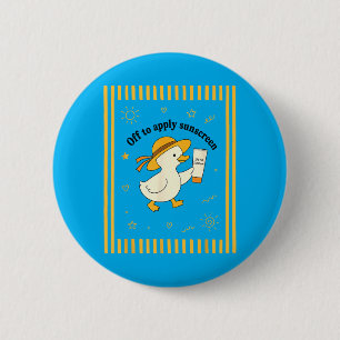 Off to Apply Sunscreen Duck Summer Beach Vacation 6 Cm Round Badge