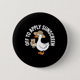 Off To Apply Sunscreen Goose Summer Beach Vacation 6 Cm Round Badge