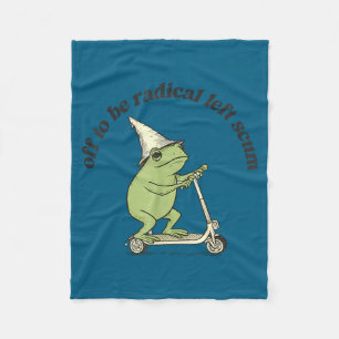 Off to be radical left scum funny frog meme cat fleece blanket