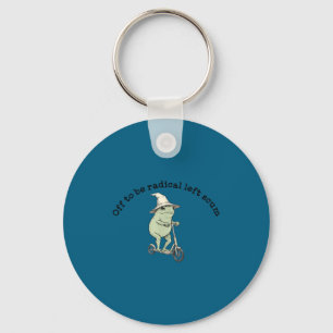 Off to be radical left scum funny frog scooter mem key ring