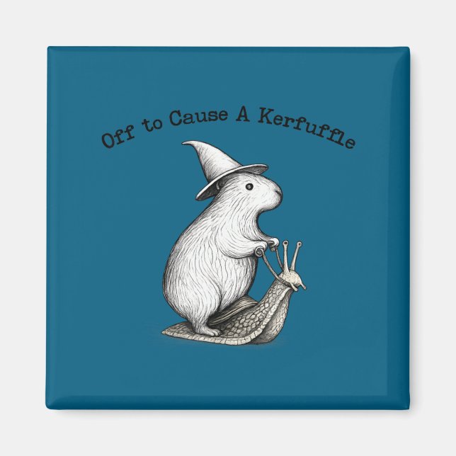 Off to cause a kerfuffle capybara meme  magnet (Front)