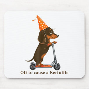 Off To Cause A Kerfuffle Cute Dachshund Mouse Mat