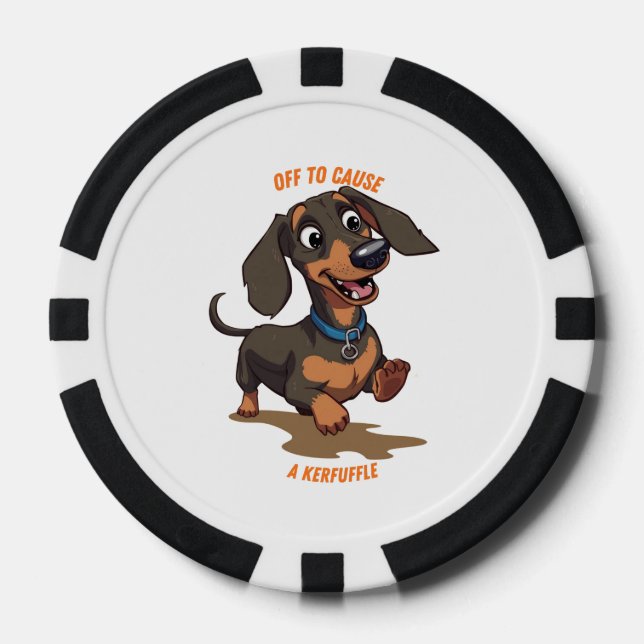 Off to Cause A Kerfuffle Dachshund Poker Chips (Front)