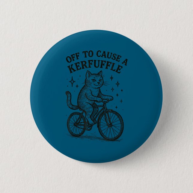 Off to cause a kerfuffle funny cat  6 cm round badge (Front)