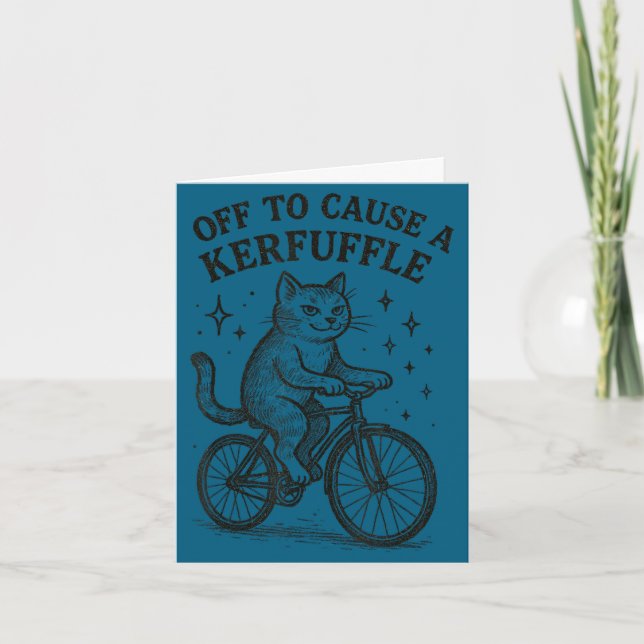 Off to cause a kerfuffle funny cat  card (Front)