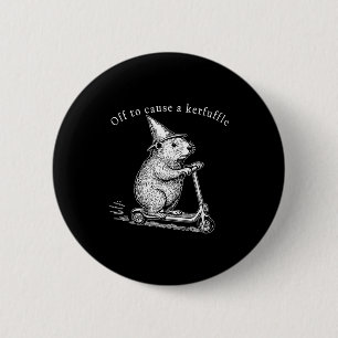 Off To Cause A Kerfuffle Funny Groundhog Scooter _ 6 Cm Round Badge