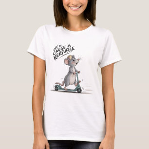 Off To Cause A Kerfuffle Funny Mouse Scooter Art T-Shirt