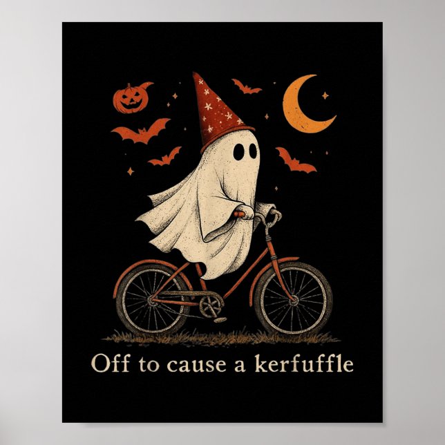 Off To Cause A Kerfuffle Ghost  Poster (Front)