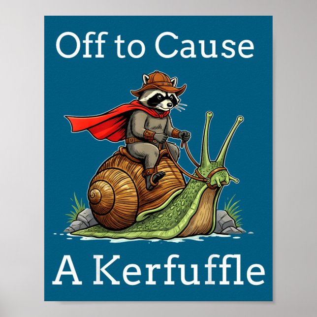 Off To Cause A Kerfuffle Raccoon Whimsical Wizard  Poster (Front)