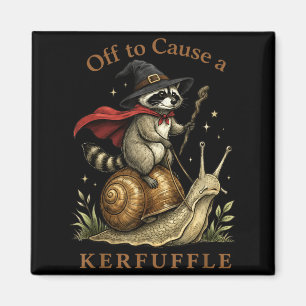 Off to Cause A Kerfuffle Racoon Wizard Snail Magnet