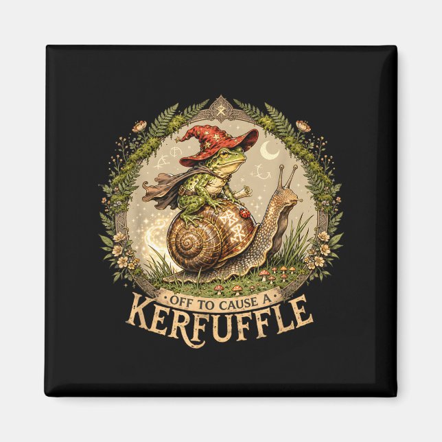 Off to Cause a Kerfuffle Witchy Frog Wizard Snail Magnet (Front)