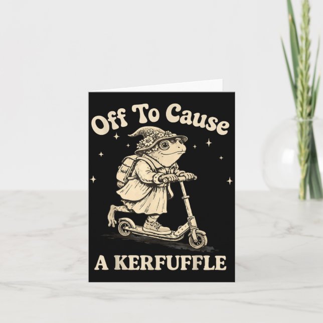 Off to cause a kerfuffle wizard whimsical frog toa card (Front)
