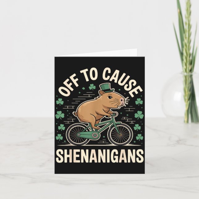 Off to cause shenanigans capybara meme st patricks card (Front)