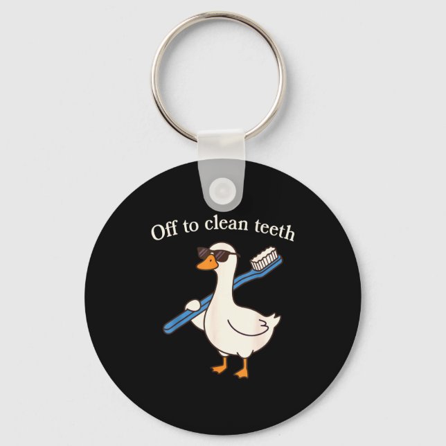Off to clean teeth funny goose dentist dental key ring (Front)