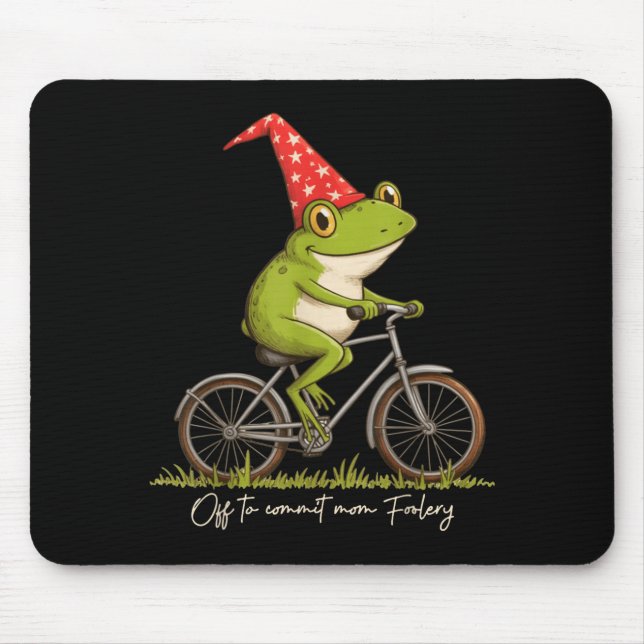 Off To Commit Mom Foolery Funny Frog Meme  Mouse Mat (Front)