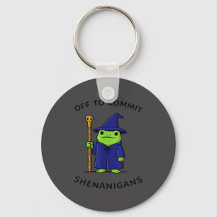 Off To Commit Shenanigans Frog Wizard Fantasy Quot Key Ring