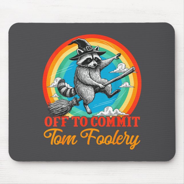 Off To Commit Tom Foolery Raccoon Funny Retro Desi Mouse Mat (Front)