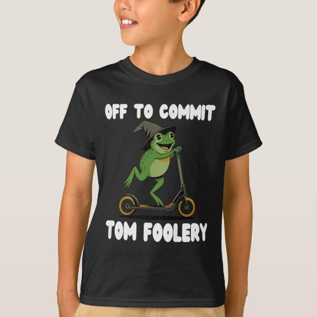 Off To Commit Tomfoolery Tee Frog Toad Weirdcore C (Front)