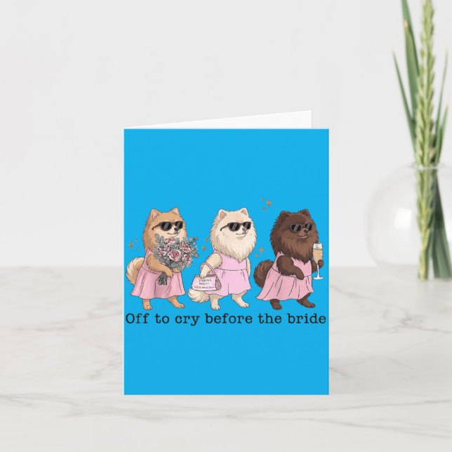 Off To Cry Before The Bride Funny Wedding Card (Front)