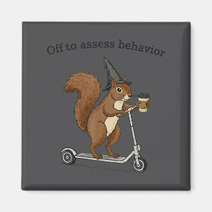Off To Ess Behavior Funny Squirrel Aba Behavior Th Magnet