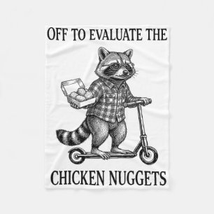 Off To Evaluate The Chicken Nuggets Dad Tax _1 Fleece Blanket