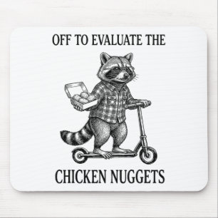 Off To Evaluate The Chicken Nuggets Dad Tax _1 Mouse Mat