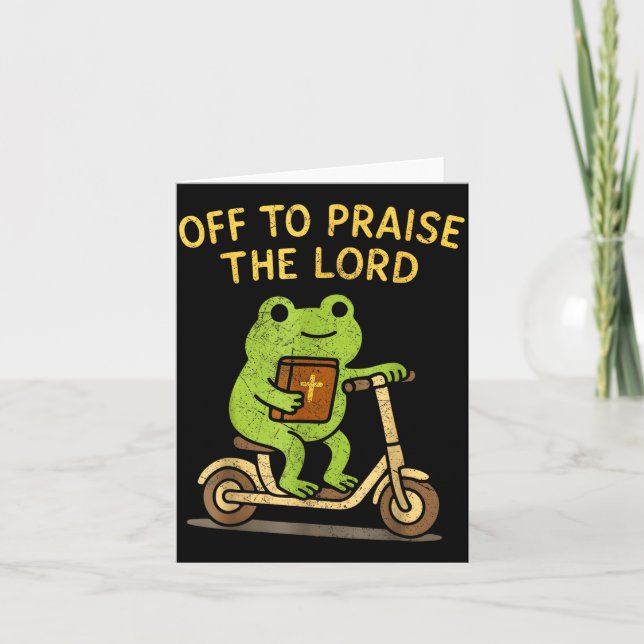 Off To Praise The Lord Frog Christian  Card (Front)