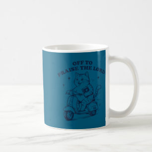 Off to praise the lord funny christian cat faith coffee mug