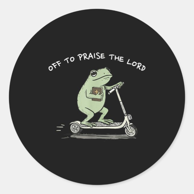 Off To Praise The Lord Funny Christian Meme Frog H Classic Round Sticker (Front)