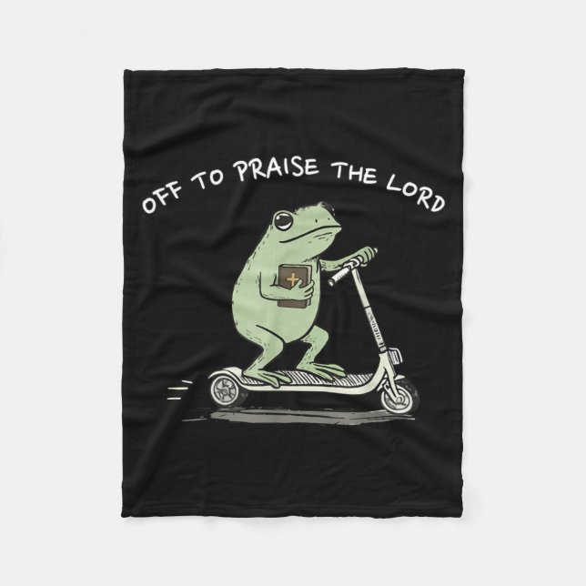 Off To Praise The Lord Funny Christian Meme Frog H Fleece Blanket (Front)