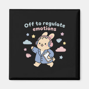 Off To Regulate Emotions Funny Bunny Rabbit Scoote Magnet